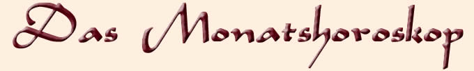 Das Monatshoroskop für August